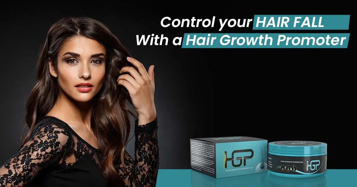 Control your Hair Fall with a Hair Growth Promoter