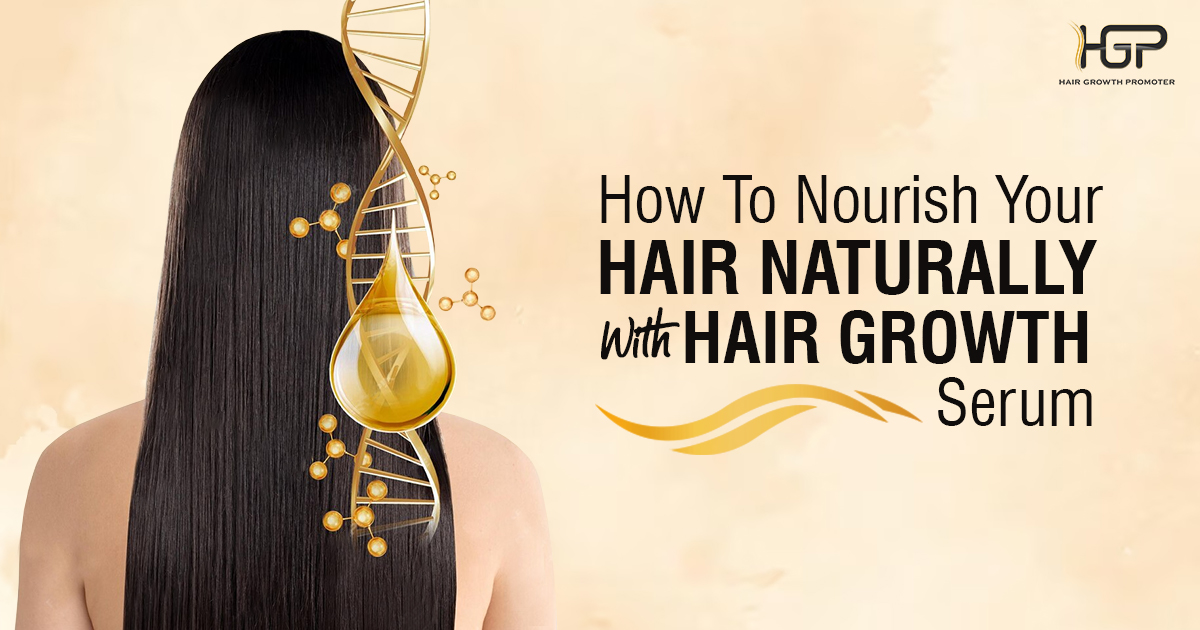 How To Nourish Your Hair Naturally with Hair Growth Gel?
